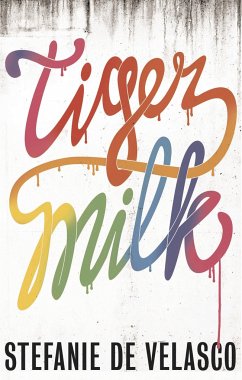 Tiger Milk - De Velasco, Stefanie