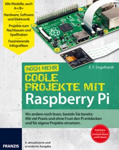 Noch mehr Coole Projekte mit Raspberry Pi - Engelhardt, E. F.