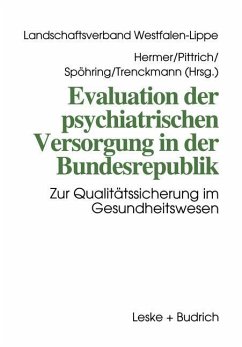 Evaluation der psychiatrischen Versorgung in der Bundesrepublik