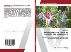 Bewegung und Sport im Freien in der Volksschule