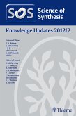 Science of Synthesis Knowledge Updates 2012 Vol. 2 (eBook, ePUB)