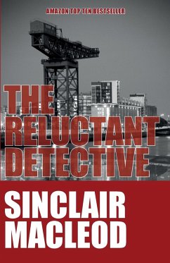The Reluctant Detective - Macleod, Sinclair