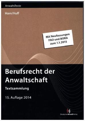 Berufsrecht der Anwaltschaft (BRAO)