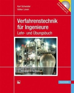 Verfahrenstechnik für Ingenieure, m. CD-ROM - Schwister, Karl;Leven, Volker