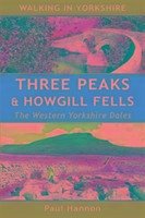 Three Peaks & Howgill Fells - Hannon, Paul