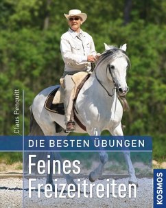 Feines Freizeitreiten - Penquitt, Claus