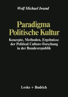 Paradigma Politische Kultur - Iwand, Wolf Michael