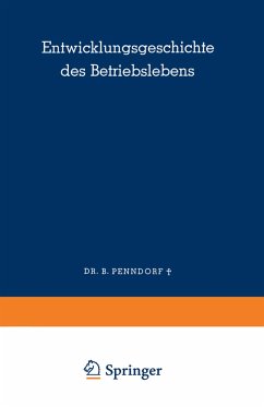 Entwicklungsgeschichte des Betriebslebens - Penndorf, Balduin