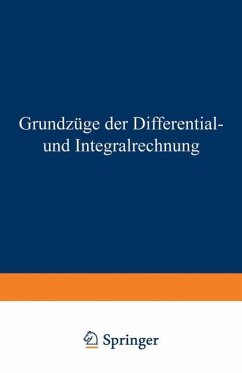 Grundzüge der Differential- und Integralrechnung - Kowalewski, Gerhard