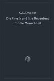 Die Physik und ihre Bedeutung für die Menschheit