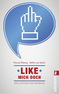 Like mich doch! (eBook, ePUB) - Meiborg, Mounia; Seibel, Steffen Jan