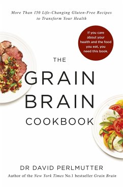Grain Brain Cookbook - Perlmutter, David