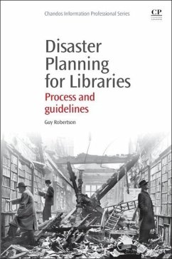 Disaster Planning for Libraries - Robertson, Guy