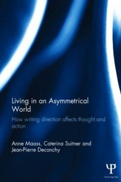 Living in an Asymmetrical World - Maass, Anne; Suitner, Caterina; Deconchy, Jean-Pierre