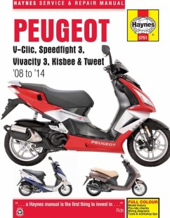 Peugeot V-Clic, Speedfight 3, Vivacity 3, Kisbee & Tweet (08 To 14) - Mather, Phil