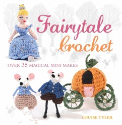 Fairytale Crochet - Tyler, Louise