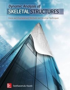 Dynamic Analysis of Skeletal Structures - Kaveti, Seetharamulu