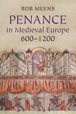 Penance in Medieval Europe, 600-1200