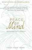 Peace of Mind Peace of Mind