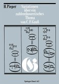 Variationen über ein zahlentheoretisches Thema von Carl Friedrich Gauss Variationen über ein zahlentheoretisches Thema von Carl Friedrich Gauss