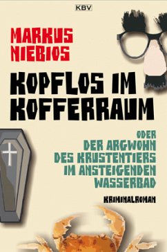 Kopflos im Kofferraum - Niebios, Markus