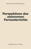 Perspektiven des autonomen Fernunterrichts