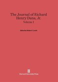 The Journal of Richard Henry Dana, Jr., Volume I