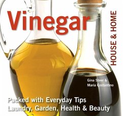 Vinegar: Packed with Everyday Tips: Laundry, Garden, Health & Beauty - Costantino, Maria