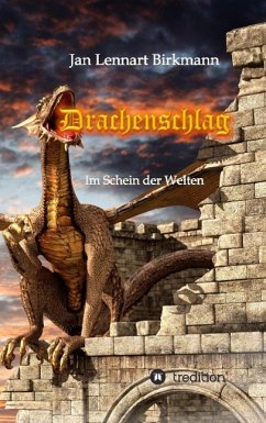 Drachenschlag - Birkmann, Jan Lennart