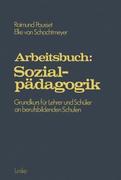 Arbeitsbuch: Sozialpädagogik - Pousset, Raimund