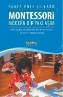 Montessori Modern Bir Yaklasim - Polk Lillard, Paula