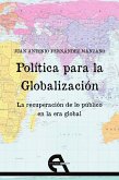 Política para la globalización Política para la globalización
