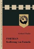 FORTRAN, Kodierung von Formeln