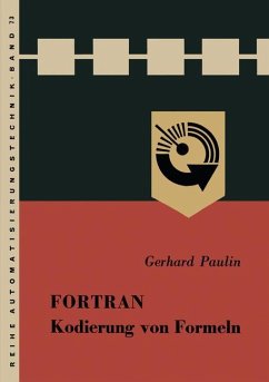 FORTRAN, Kodierung von Formeln - Paulin, Gerhard