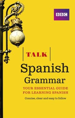 Talk Spanish Grammar - Dunnett, Susan