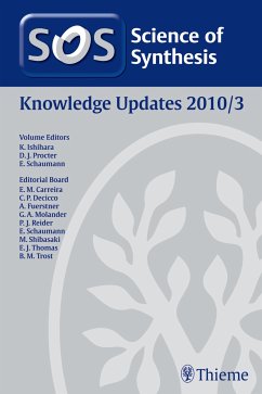 Science of Synthesis Knowledge Updates 2010 Vol. 3 (eBook, ePUB)