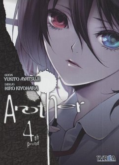 ANOTHER 04 (COMIC) - Kiyohara, Hiro; Ayatsuji, Yukito