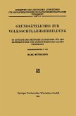 Grundsätzliches zur Volksschullehrerbildung