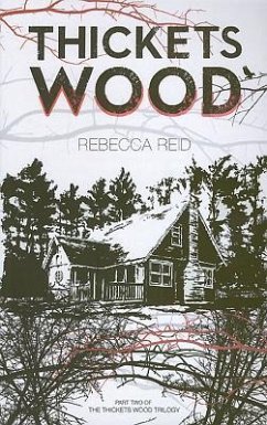 Thickets Wood - Reid, Rebecca