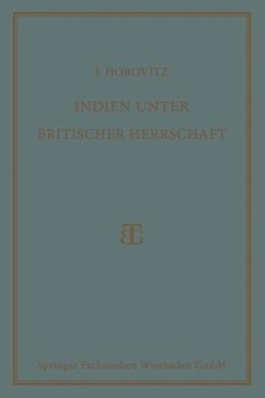 Indien unter Britischer Herrschaft - Horovitz, Josef