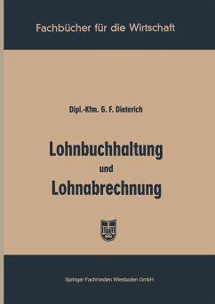 Lohnbuchhaltung und Lohnabrechnung - Dieterich, Georg Friedrich