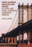 Finite Element Analysis and Design of Steel and Steel-Concrete Composite Bridges Finite Element Analysis and Design of Steel and Steel-Concrete Composite Bridges
