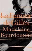 La Femme De Gilles - Evans, Faith; Bourdouxhe, Madeleine