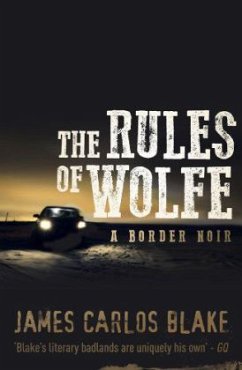 The Rules of Wolfe - Blake, James