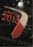 Bumerang 2013 - Öztürk, Muhsin