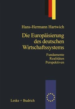 Die Europäisierung des deutschen Wirtschaftssystems - Hartwich, Hans-Herman