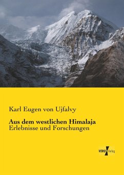 Aus dem westlichen Himalaja - Ujfalvy, Karl Eugen von