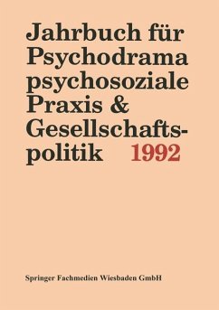 Jahrbuch für Psychodrama, psychosoziale Praxis & Gesellschaftspolitik 1994 - Buer, Ferdinand