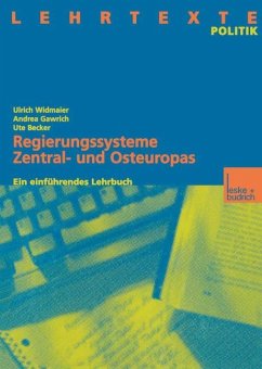 Regierungssysteme Zentral- und Osteuropas - Gawrich, Andrea;Widmaier, Ulrich;Becker, Ute