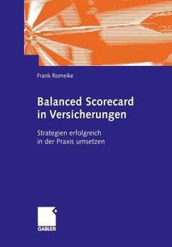 Balanced Scorecard in Versicherungen - Romeike, Frank